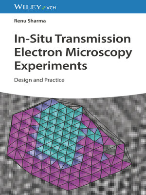 cover image of In-Situ Transmission Electron Microscopy Experiments